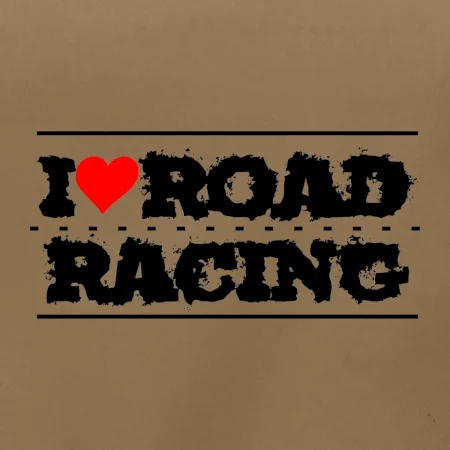 I love road racing