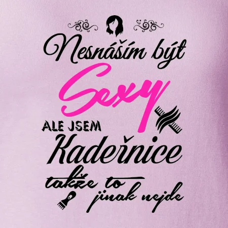 Nesnáším být sexy - Kadeřnice