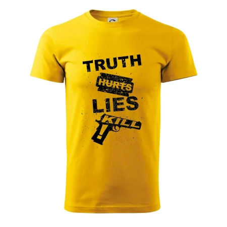 Truth Hurts lies kill
