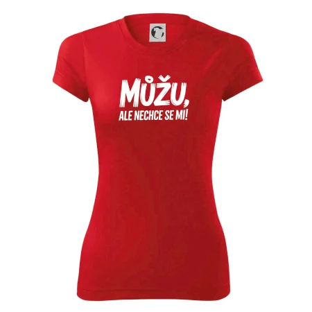 Můžu, ale nechce se mi