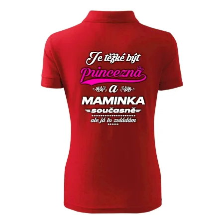 Je těžké být princezna - Maminka