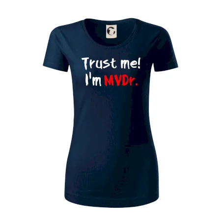 Trust me I´m  MVDr. / Věř mi jsem MVDr.