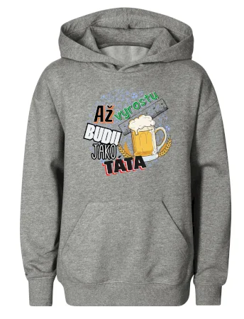 Až vyrostu budu jako táta - pivo