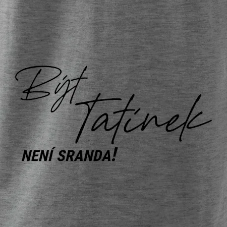 Být tatínek není sranda