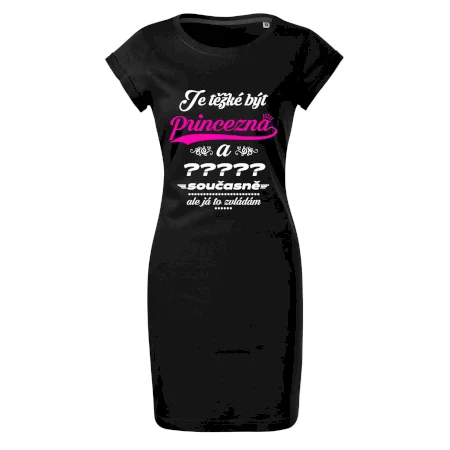 Je těžké být princezna - vlastní nápis