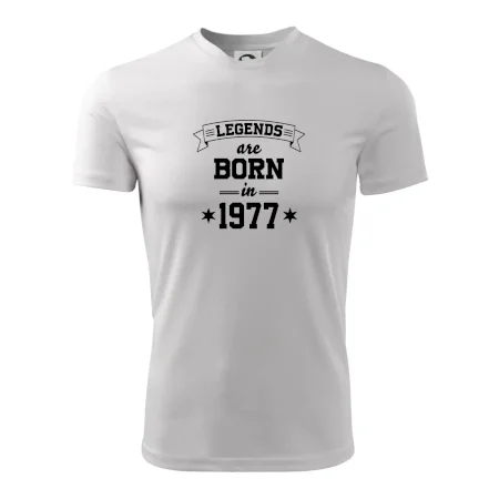 Legends are born in 1977