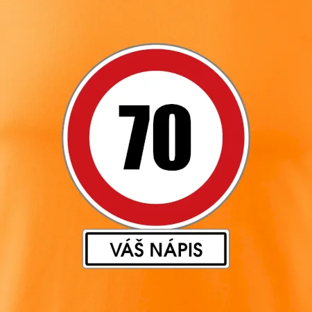 Dopravní značka - rychlost 70 - váš nápis