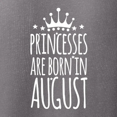 Princesses are born in August
