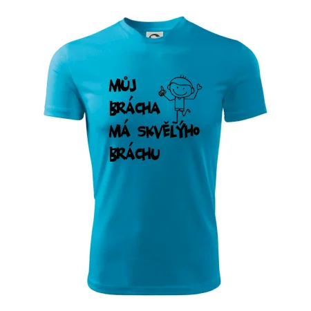 Můj brácha má skvělýho bráchu