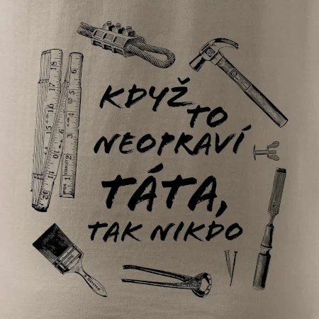 Když to neopraví táta, tak nikdo černobílé