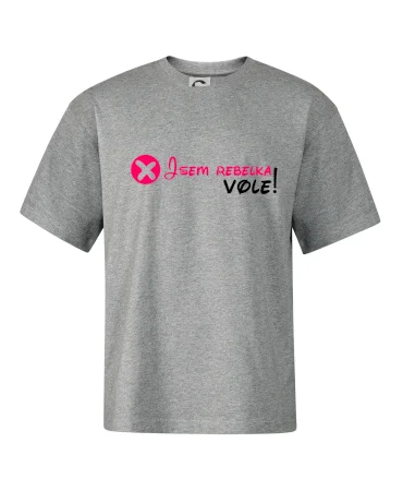 Jsem rebelka! Vole!
