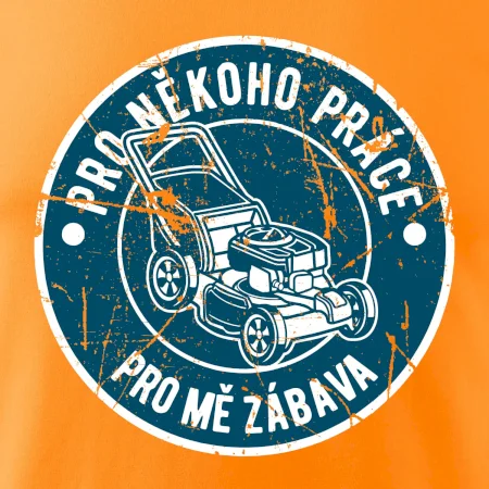 Sekání pro někoho práce, pro mě zábava