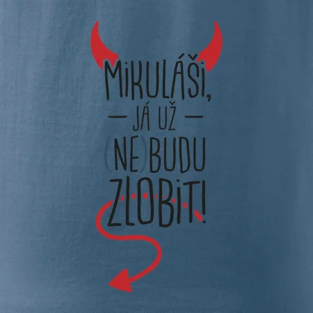 Mikuláši, já už nebudu zlobit!
