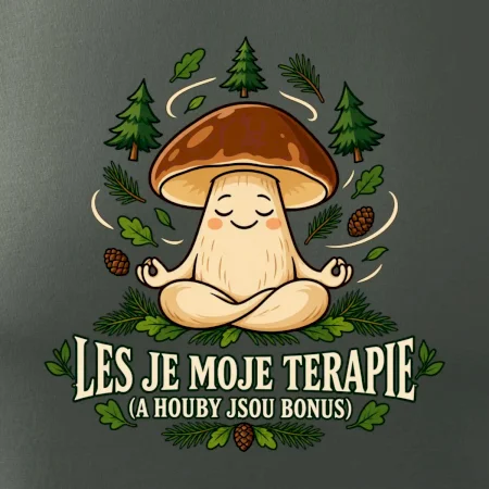 Les je moje terapie, houby jsou bonus