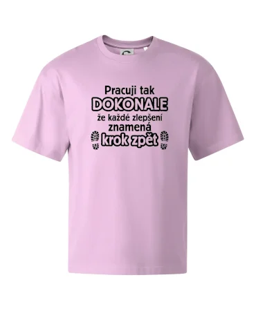 Pracuji dokonale krok zpět