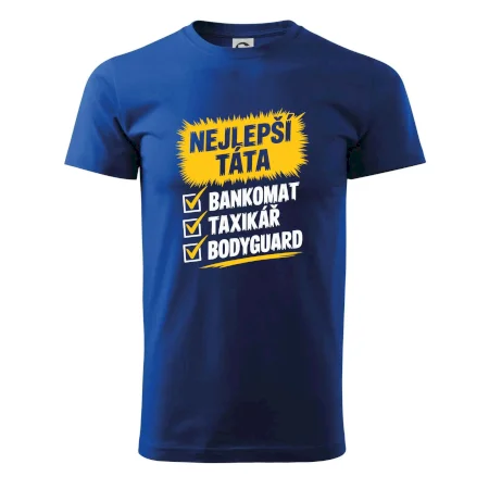 Nejlepší táta - bankomat taxikář bodyguard