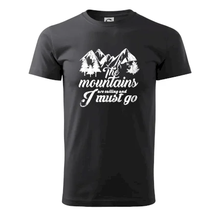 The mountains are calling and i must go
