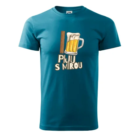 Piju s mírou