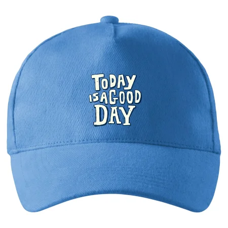 Today is a good day