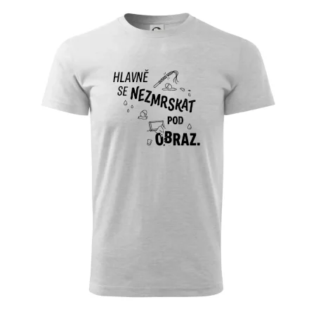 Hlavně se nezmrskat pod obraz