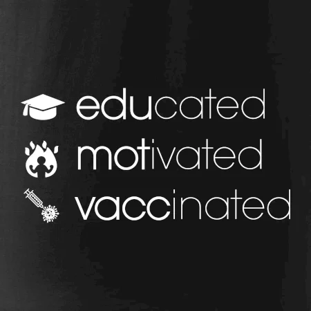 Educated motivated vaccinated