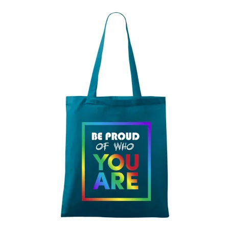 Be proud of who you are
