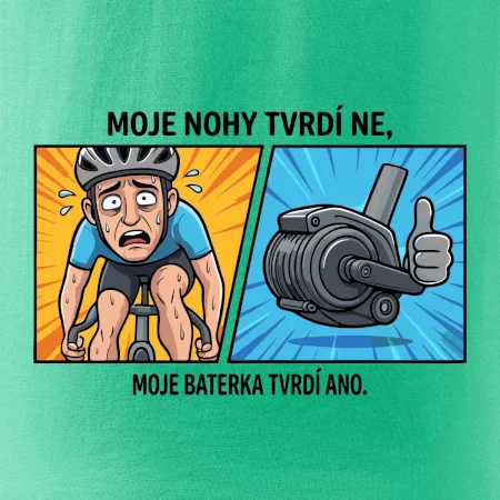 Moje nohy tvrdí NE, moje baterka tvrdí ANO