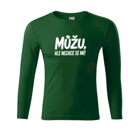Můžu, ale nechce se mi