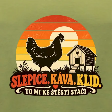 Slepice káva klid a pohoda
