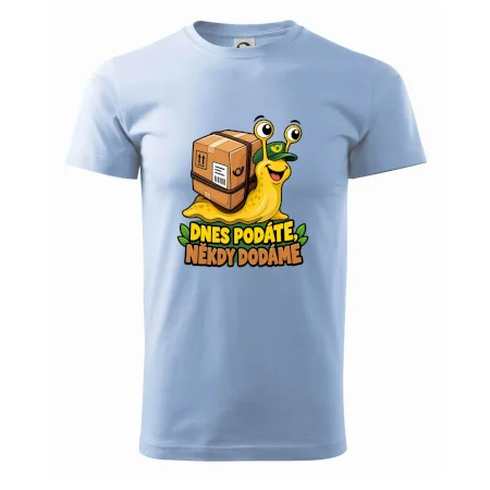 Dnes podáte někdy dodáme