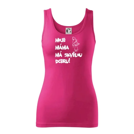 Moje máma má skvělou dceru