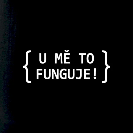 U mě to funguje!