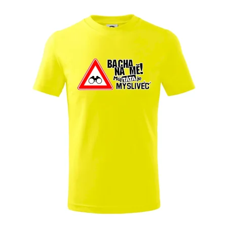 Bacha na mě! Můj táta je myslivec