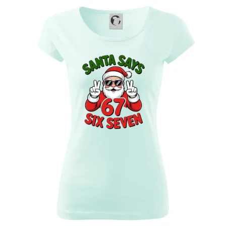 Santa says 67