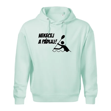 Nekecej a pádluj
