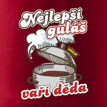 Nejlepší guláš vaří děda