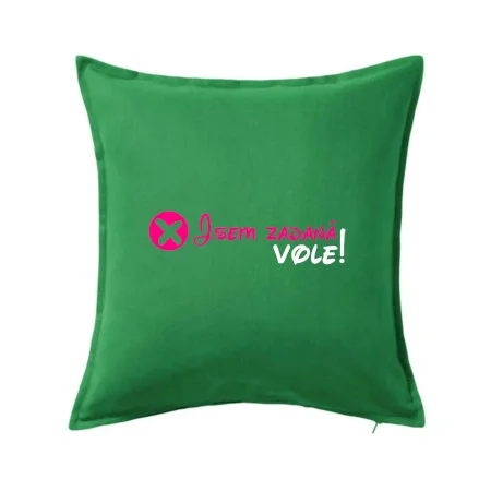 Jsem zadaná! Vole!