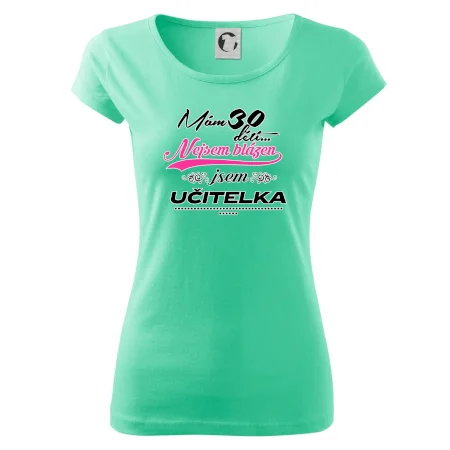 Mám 30 dětí, jsem učitelka