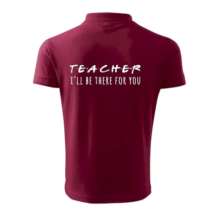 Teacher i'll be there for you