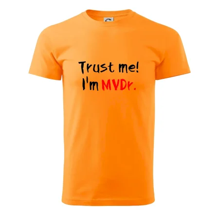 Trust me I´m  MVDr. / Věř mi jsem MVDr.
