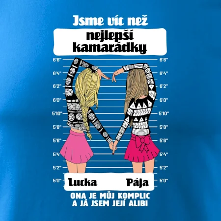 Víc než nejlepší kamarádky - Vaše jména