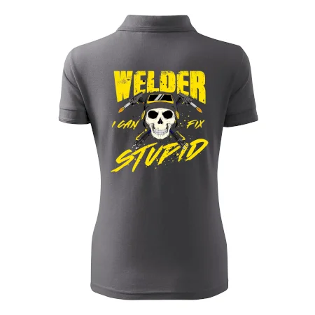 Welder I can fix stupid