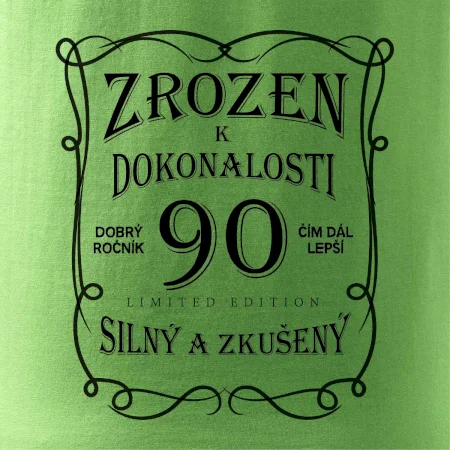 Zrozen k dokonalosti 90