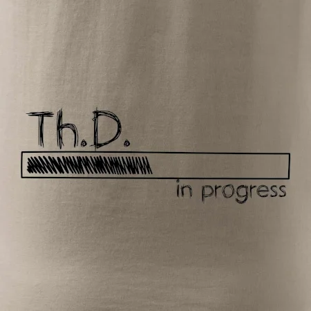 In progress titul Th.D. doktor / doktorka teologie