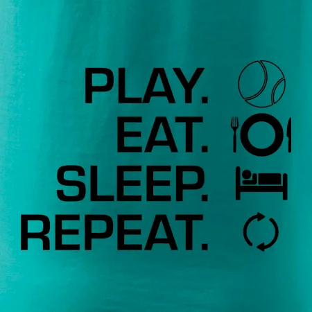 Play Eat Sleep Repeat tenis