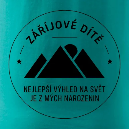 Zářijové dítě. Nejlepší výhled na svět je z mých narozenin