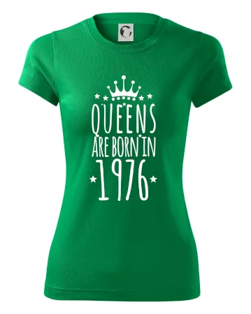 Queens are born in 1976