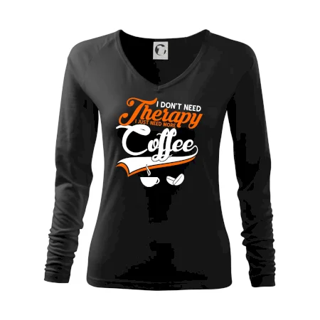 I don't need therapy coffee
