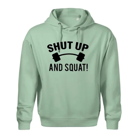 Shut up and squat