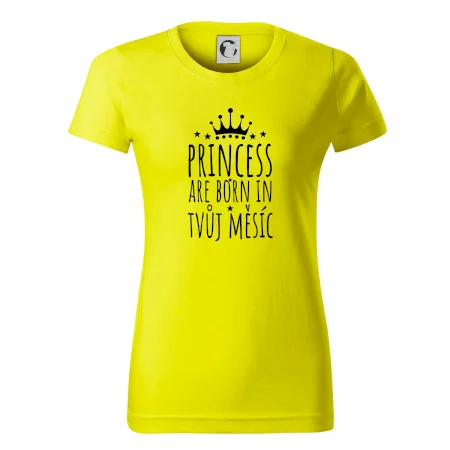 Princesses are born in (vlastní nápis měsíc narození)